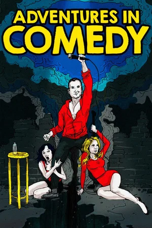 Постер: Adventures in Comedy