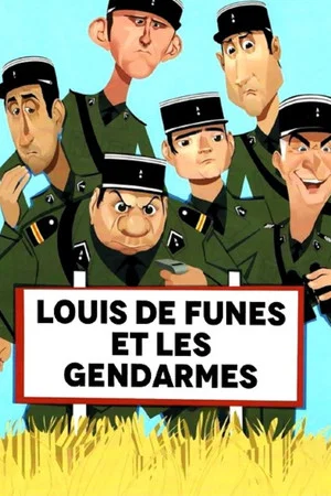 Постер: Louis de Funès et les Gendarmes