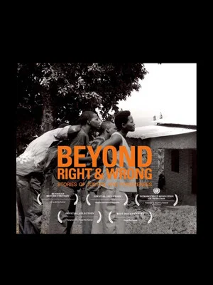 Постер: Beyond Right & Wrong: Stories of Justice and Forgiveness