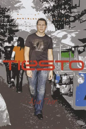Постер: Tiësto - Asia Tour DVD
