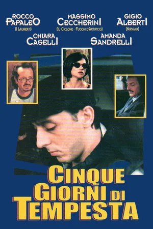 Постер: Cinque Giorni Di Tempesta
