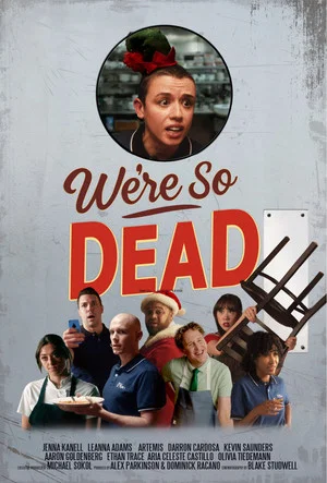 Постер: We're So Dead