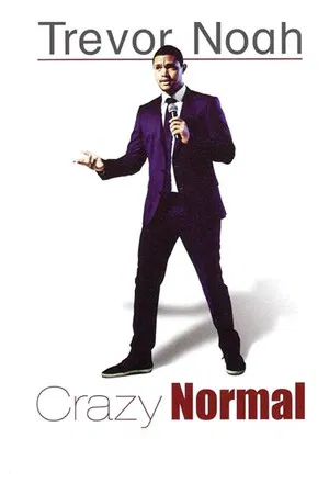 Постер: Trevor Noah: Crazy Normal