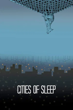 Постер: Cities of Sleep