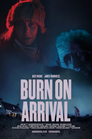 Постер: Burn On Arrival