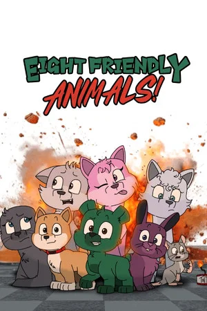 Постер: Eight Friendly Animals!