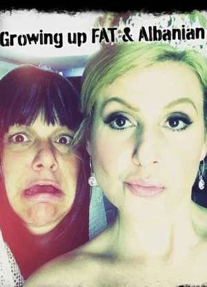 Постер: Growing Up Fat & Albanian