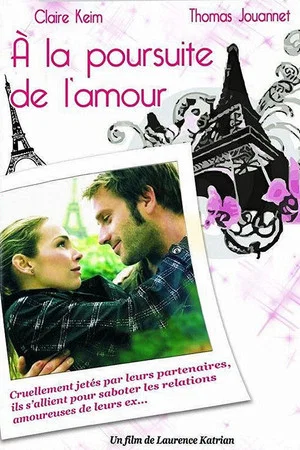 Постер: À la poursuite de l'amour
