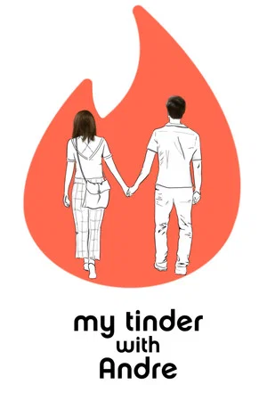 Постер: My Tinder with Andre