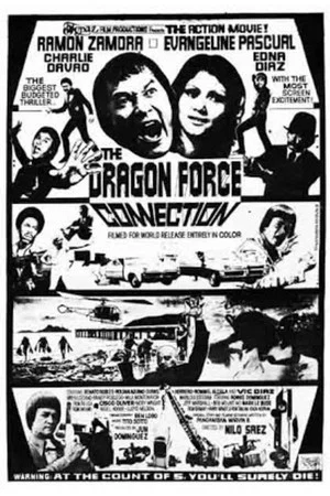 Постер: The Dragon Force Connection