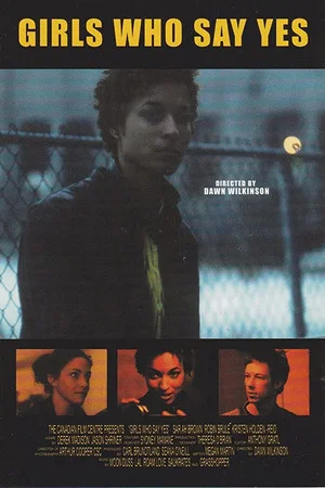 Постер: Girls Who Say Yes