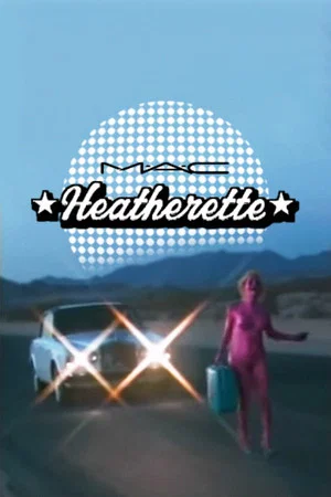 Постер: Heatherette x M.A.C