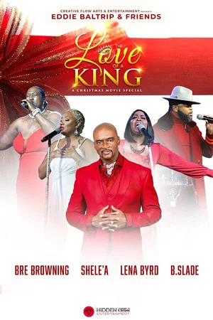 Постер: The Love of a King Christmas Movie Musical