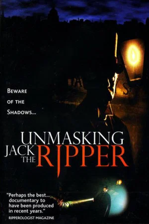 Постер: Unmasking Jack the Ripper