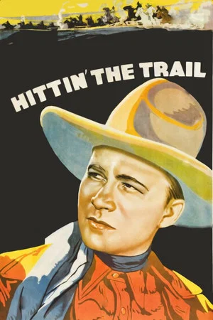 Постер: Hittin' the Trail