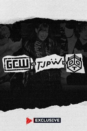 Постер: TJPW vs DDT vs GCW