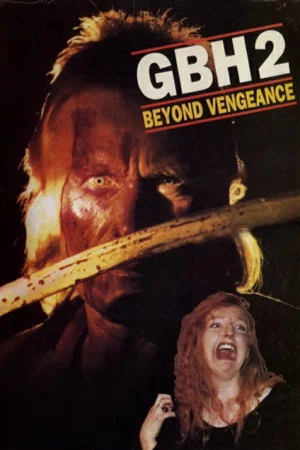 Постер: GBH 2: Lethal Impact