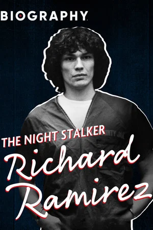 Постер: The Night Stalker: Richard Ramirez