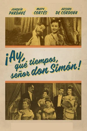 Постер: Those Were The Days, Senor Don Simon!