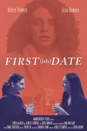 Постер: First(ish) Date