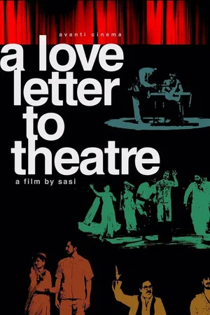 Постер: A Love Letter to Theatre