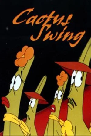 Постер: Cactus Swing