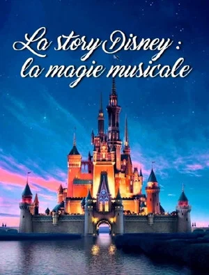 Постер: La Story Disney : La Magie Musicale