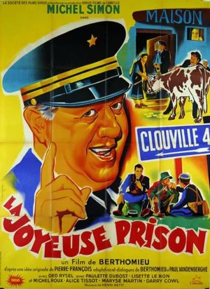Постер: La joyeuse prison
