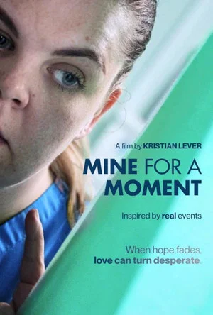 Постер: Mine for a Moment