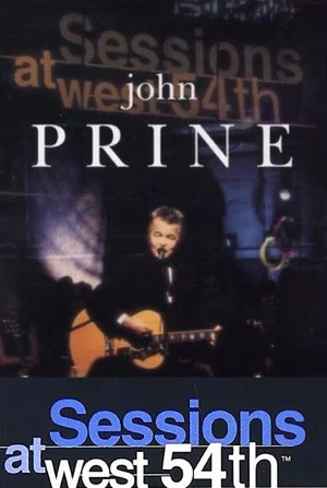 Постер: John Prine: Live from Sessions at West 54th