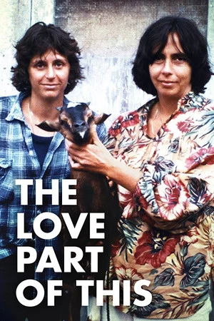 Постер: The Love Part of This