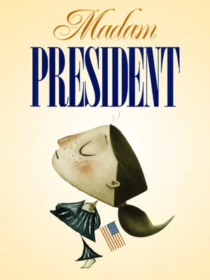 Постер: Madam President