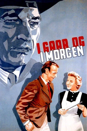 Постер: I gaar og i morgen