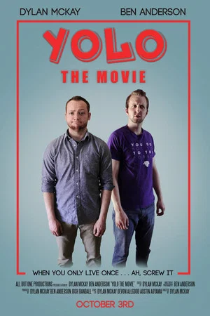 Постер: YOLO: The Movie