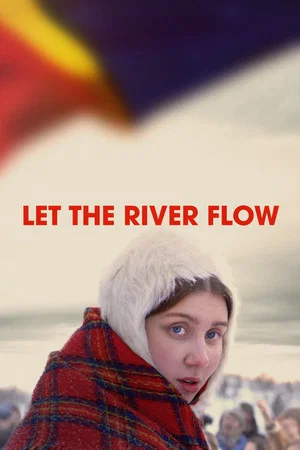 Постер: Let the River Flow