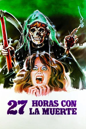 Постер: 27 Hours with the Dead