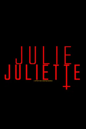 Постер: Julie.Juliette