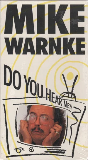 Постер: Mike Warnke: Do You Hear Me?!
