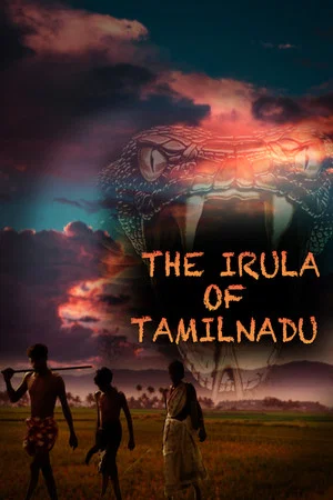 Постер: The Irula of Tamilnadu