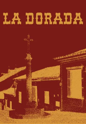 Постер: La Dorada