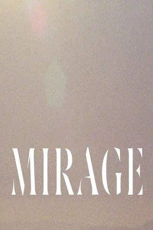 Постер: Mirage