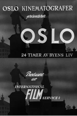Постер: Oslofilm: Oslo: 24 timer av byens liv