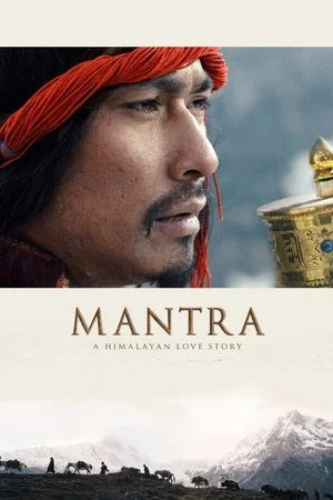 Постер: Mantra: A Himalayan Love Story