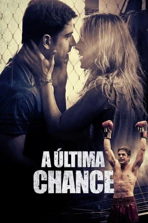 Постер: The Last Chance