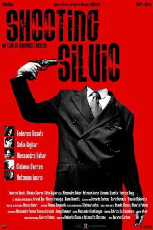 Постер: Shooting Silvio