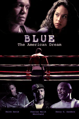 Постер: Blue: The American Dream