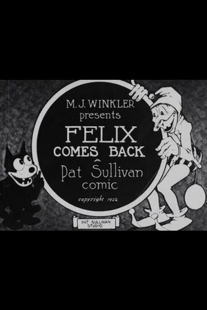 Постер: Felix Comes Back