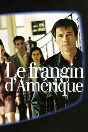 Постер: Le Frangin d'Amérique