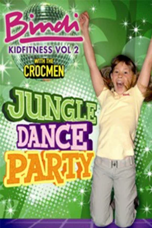 Постер: Bindi kid fitness. Vol. 2., Jungle dance party