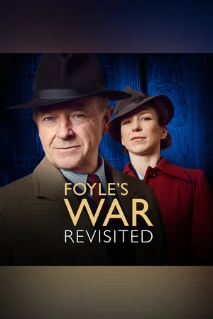 Постер: Foyle's War Revisited